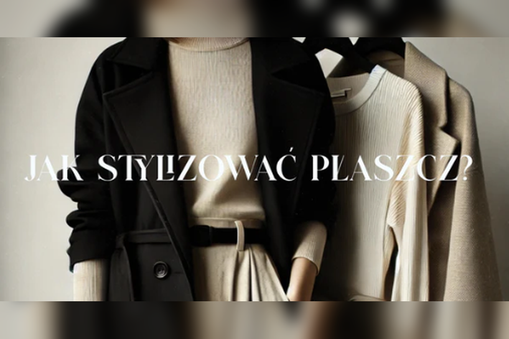 Jak nosić płaszcz damski — jesienne stylizacje LAÏF