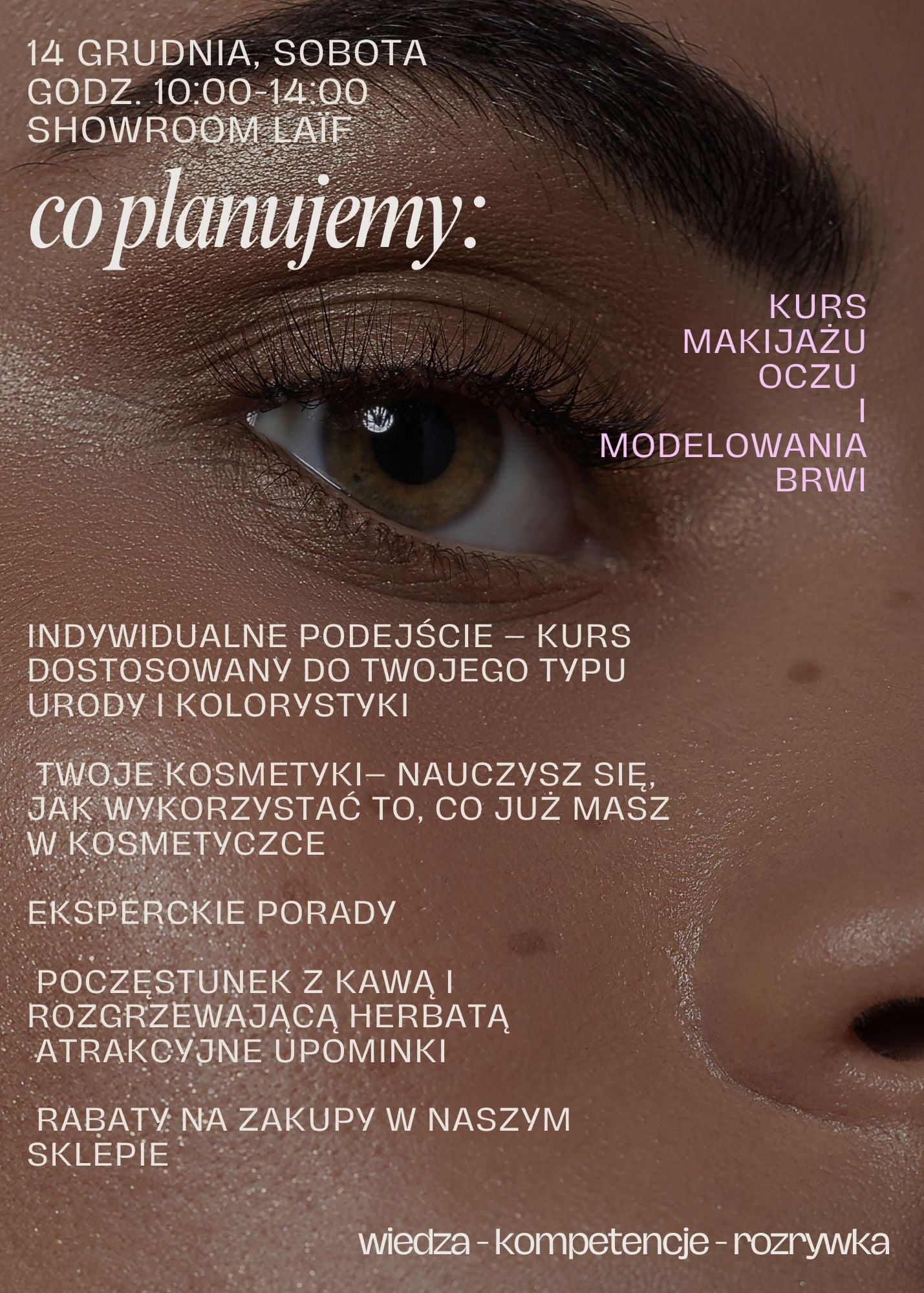 EVENT: Kurs makijażu oczy i modelowania brwi z Magdaleną Pudełko-Lasek w showroomie LAÏF