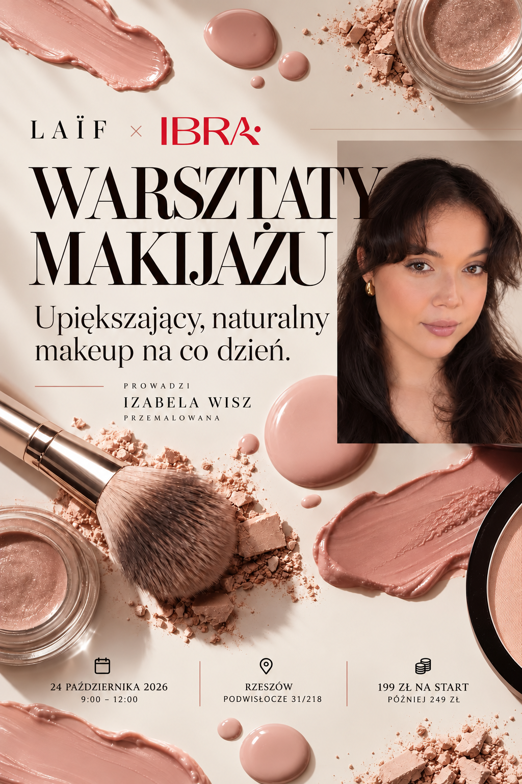 Kurs makijażu dziennego w Rzeszowie z Izabelą Wisz „Przemalowaną” | LAÏF